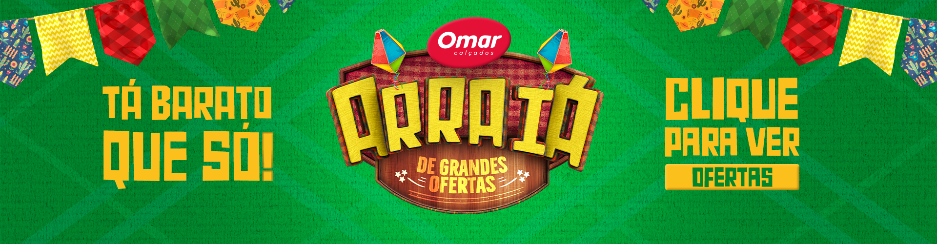 Arraia de grandes ofertas